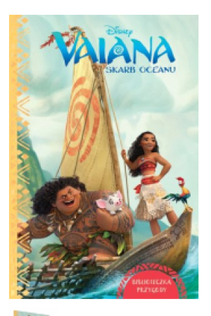 BIBLIOTECZKA PRZYGODY DISNEY VAIANA SKARB OCEANU NOWA