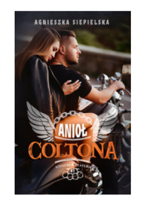 ANIOŁ COLTONA AGNIESZKA SIEPIELSKA NOWA