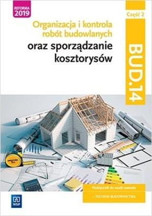 ORGANIZACJA I KONTROLA ROBÓT BUDOWLANYCH BISAGA