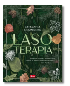 LASOTERAPIA KATARZYNA SIMONIENKO NOWA