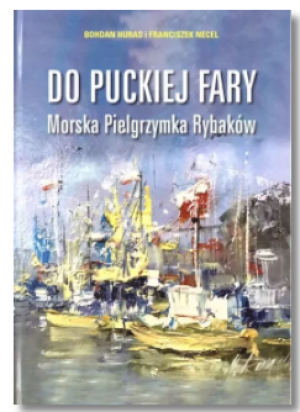 OD PUCKIEJ FARY BOHDAN HURAS NOWA