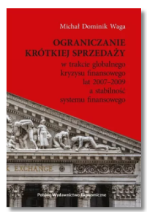 OGRANICZANIE KRÓTKIEJ SPRZEDAŻY MICHAŁ WAGA NOWA