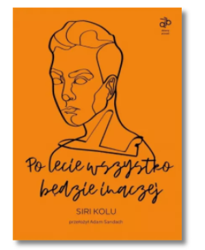 PO LECIE WSZYSTKO BĘDZIE INACZEJ KOLU SIRI NOWA