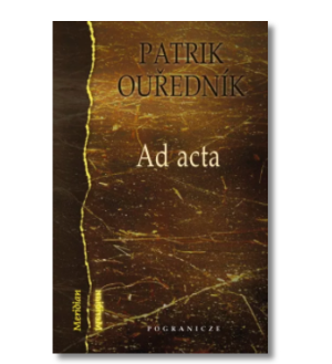AD ACTA OUREDNIK PATRIK NOWA