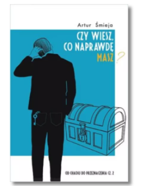 CZY WIESZ CO NAPRAWDĘ MASZ ARTUR ŚMIEJA NOWA