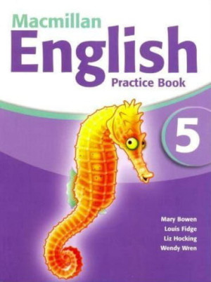 MACMILLAN ENGLISH 5 PRACTICE BOOK BOWEN ELLIS