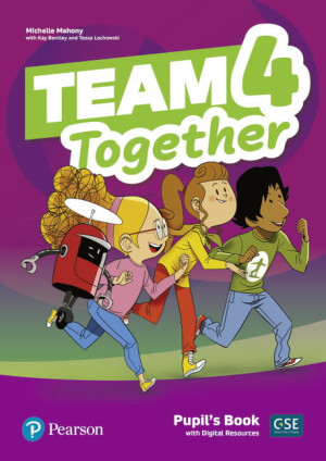 TEAM TOGETHER 4 PUPIL'S BOOK MAHONY