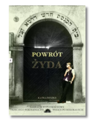 POWRÓT ŻYDA KATKA RESZKE NOWA