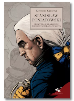 STANISŁAW PONIATOWSKI KANTECKI KLEMENS NOWA