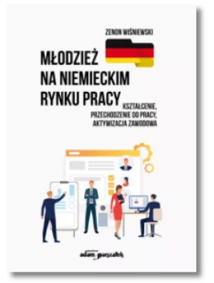 MŁODZIEŻ NA NIEMIECKIM RYNKU PRACY WIŚNIEWSKI