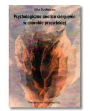 PSYCHOLOGICZNA ANALIZA CIERPIENIA SUCHOCKA LILIA NOWA