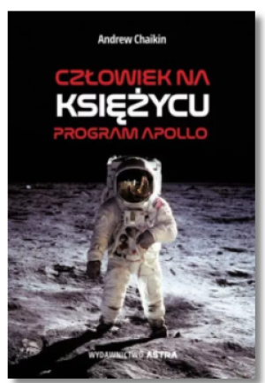 CZŁOWIEK NA KSIĘŻYCU ANDREW CHAIKIN NOWA