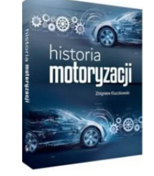 HISTORIA MOTORYZACJI ZBIGNIEW KLUCZKOWSKI NOWA