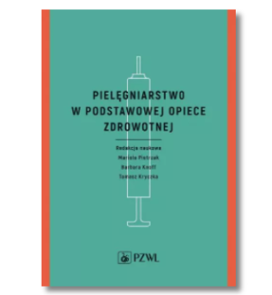 PIELĘGNIARSTWO W PODSTAWOWEJ OPIEC PIETRZAK MARIOLA