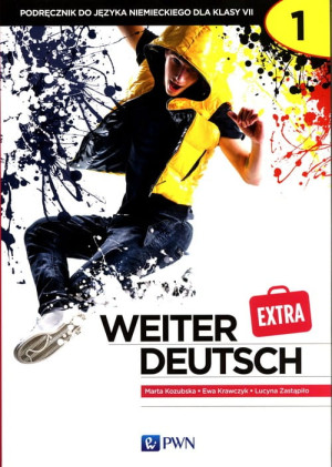 WEITER DEUTSCH EXTRA 1 PODRĘCZNIK 7 KOZUBSKA