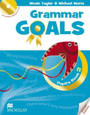 GRAMMAR GOALS 2 KSIĄŻKA UCZNIA NICOLE TAYLOR