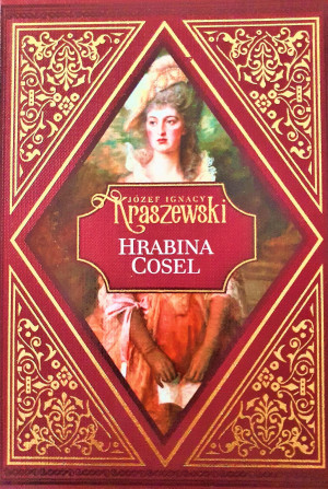 HRABINA COSEL JÓZEF IGNACY KRASZEWSKI NOWA