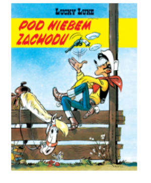 LUCKY LUKE POD NIEBEM ZACHODU TOM 4 NOWA