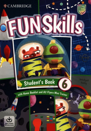FUN SKILLS LEVEL 6 FLYERS STUDENTS BOOK BRIDGET