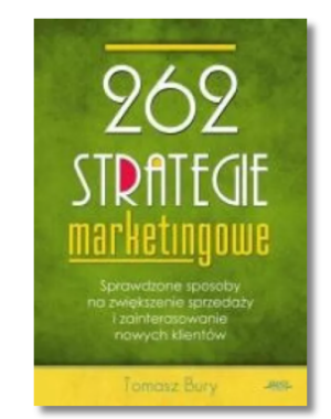 262 STRATEGIE MARKETINGOWE TOMASZ BURY NOWA