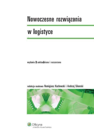 NOWOCZESNE ROZWIĄZANIA W LOGISTYCE ANDRZEJ SIKORSKI