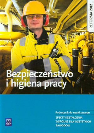 BEZPIECZEŃSTWO I HIGIENA PRACY BUKAŁA