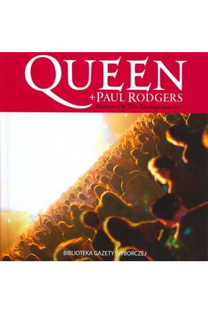 QUEEN + PAUL RODGERS RETURN OF THE CHAMPIONS