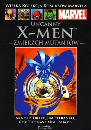 UNCANNY X-MEN ZMIERZCH MUTANTÓW MARVEL DRAKE
