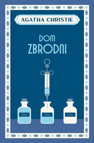 DOM ZBRODNI KRYMINAŁ AGATHA CHRISTIE NOWE