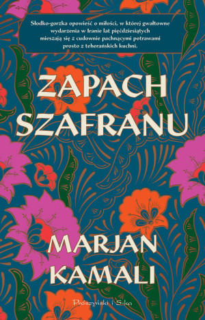 ZAPACH SZAFRANU MARJAN KAMALI NOWA