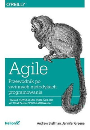 AGILE PRZEWODNIK PO ZWINNYCH METODYKACH GREENE