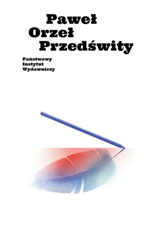 PRZEDŚWITY PAWEŁ ORZEŁ NOWA