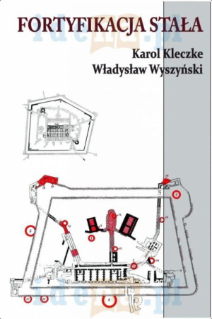 FORTYFIKACJA STAŁA ZASADY SZTUKI K JANOWICZ NOWA