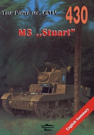 M3 STUART TANK POWER VOL CXLV 430 JANUSZ LEDWOCH NOWA