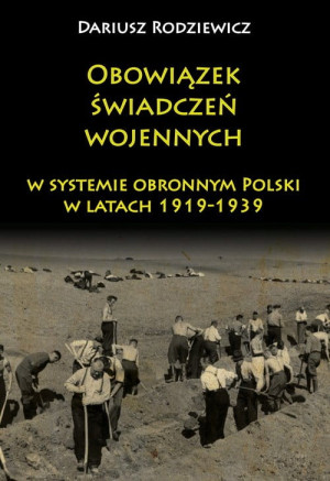 OBOWIĄZEK ŚWIADCZEŃ WOJENNYCH W SYSTEMIE OBRONNYM