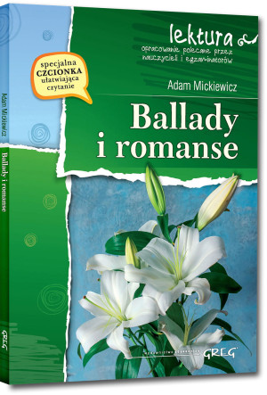 BALLADY I ROMANSE Z OPRACOWANIEM ADAM MICKIEWICZ