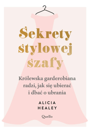SEKRETY STYLOWEJ SZAFY ALICIA HEALEY NOWA