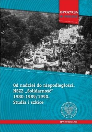 OD NADZIEI DO NIEPODLEGŁOŚCI GRZEGORZ WALIGÓRA NOWA