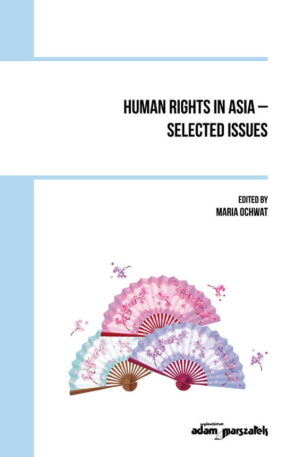 HUMAN RIGHTS IN ASIA SELECTED ISSUES NOWA