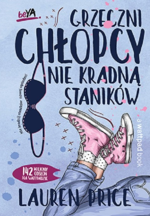 GRZECZNI CHŁOPCY NIE KRADNĄ STANIKÓW PRICE NOWA