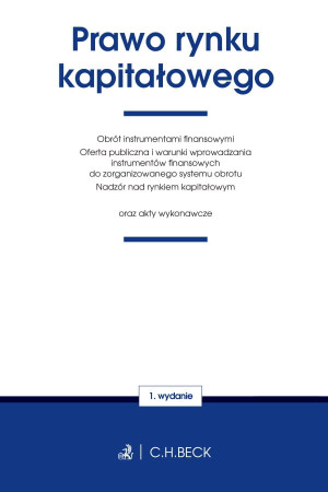 PRAWO RYNKU KAPITAŁOWEGO ORAZ AKTY WYKONAWCZE NOWA