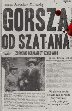 GORSZA OD SZATANA JAROSŁAW MOLENDA NOWA