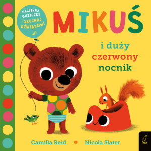 MIKUŚ I DUŻY CZERWONY NOCNIK CAMILLA REID NOWA