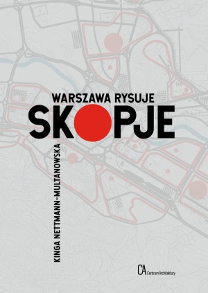 WARSZAWA RYSUJE SKOPJE NETTMANN KINGA NOWA
