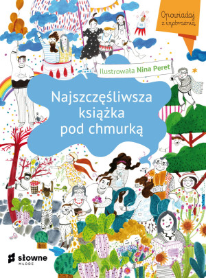 NAJSZCZĘŚLIWSZA KSIĄŻKA POD CHMURKĄ PERET NOWA
