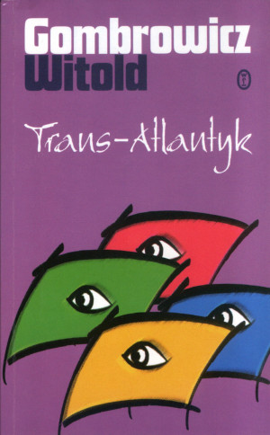 TRANS ATLANTYK WITOLD GOMBROWICZ NOWA