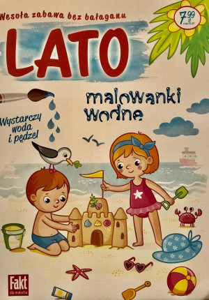 LATO MALOWANKI WODNE WYSTARCZY WODA I PĘDZEL