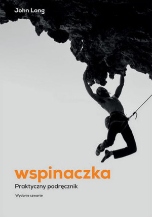 WSPINACZKA PRAKTYCZNY PODRĘCZNIK JOHN LONG NOWA