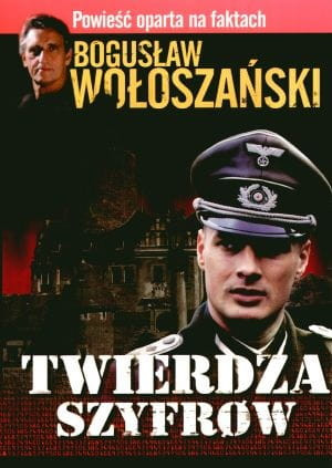 TWIERDZA SZYFRÓW NOWE WYDANIE B WOŁOSZAŃSKI NOWA