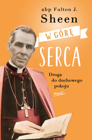 W GÓRĘ SERCA DROGA DO DUCHOWEGO POKOJU SHEEN